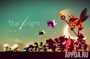 Star Knight [ВЗЛОМ на деньги] v 3.0.0