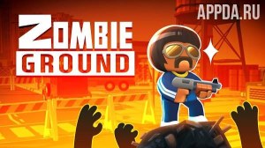 Zombie Ground .io [ВЗЛОМ: режим бога] 2.0.3