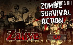 Zalive — зомби выживание [ВЗЛОМ: много денег] v 2.0