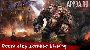 Doom City Zombie Killing [ВЗЛОМ: много денег] v 1.28