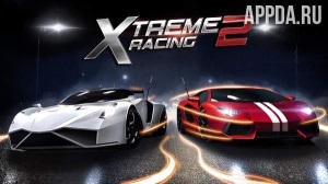 Xtreme Racing 2 — Speed Car GT [ВЗЛОМ: много денег] v 1.0.7