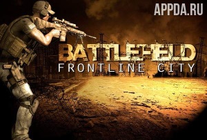 Battlefield Frontline City [ВЗЛОМ много денег] v 5.1.6